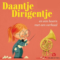 Daantje Dirigentje en een hoorn met een verhaal