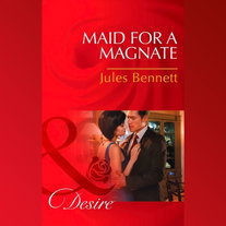 Maid For A Magnate