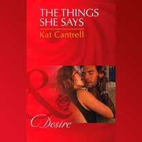 The Things She Says