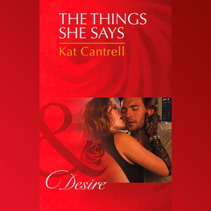 The Things She Says