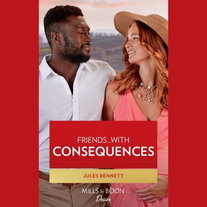Friends…With Consequences