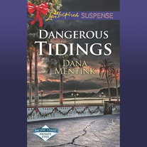 Dangerous Tidings