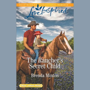 The Rancher's Secret Child