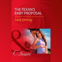 The Texan's Baby Proposal