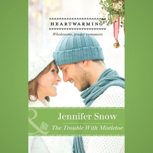 The Trouble With Mistletoe