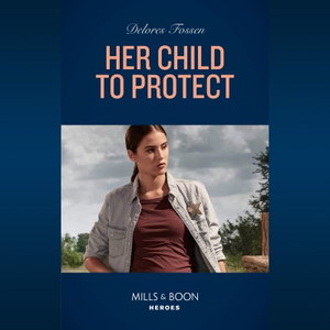 Her Child To Protect