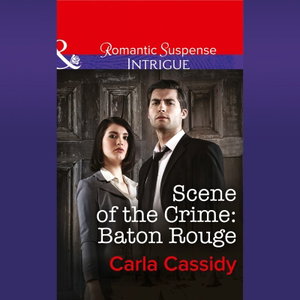 Scene Of The Crime: Baton Rouge