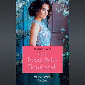 The Heiress's Royal Baby Bombshell