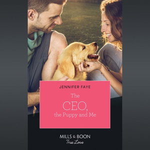 The Ceo, The Puppy And Me