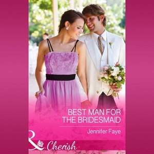The Best Man For The Bridesmaid