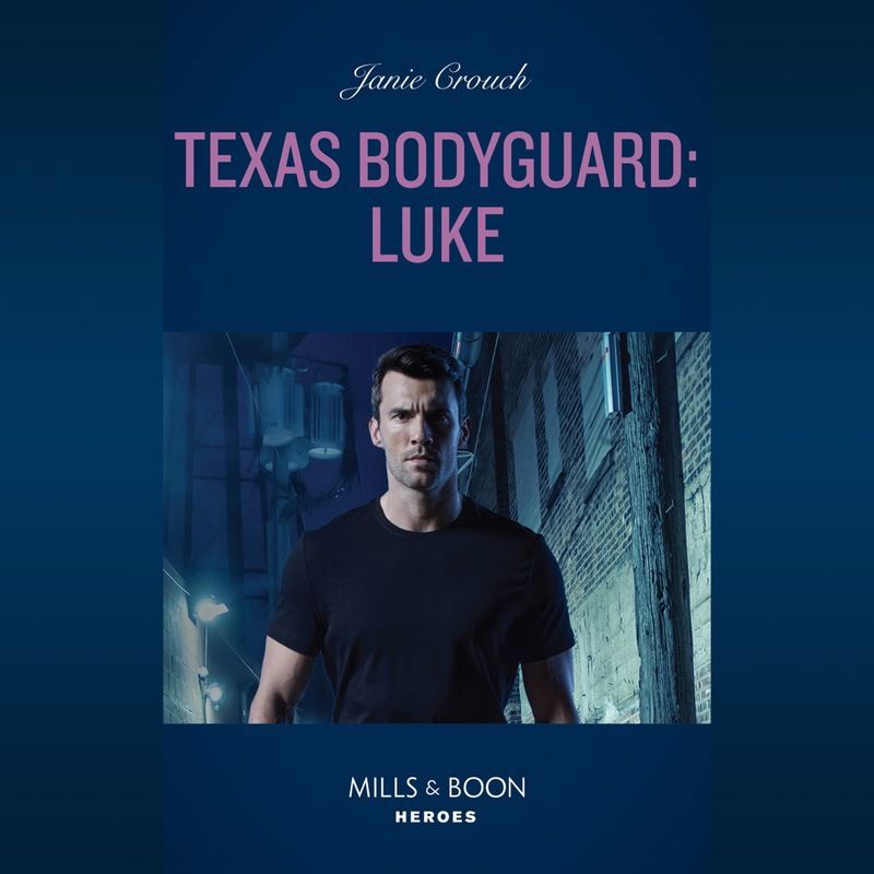 Texas Bodyguard: Luke