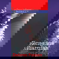 The Renegade Guardian