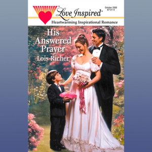 His Answered Prayer