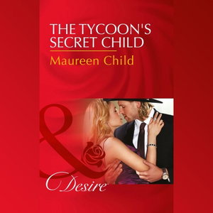 The Tycoon's Secret Child