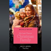 His Last-Chance Christmas Family