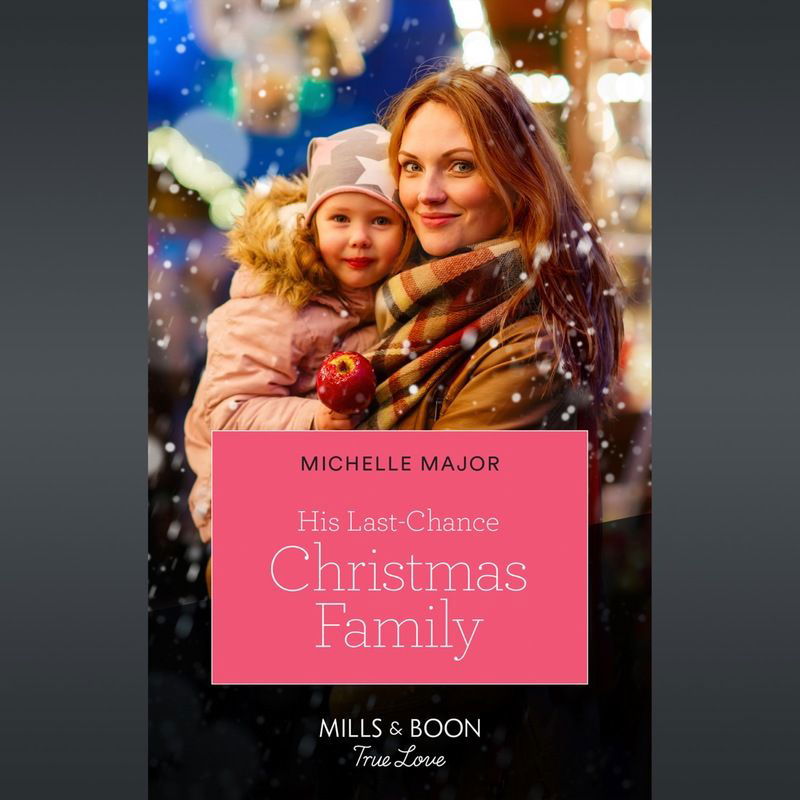 His Last-Chance Christmas Family