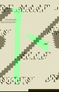 De maat van alle dingen