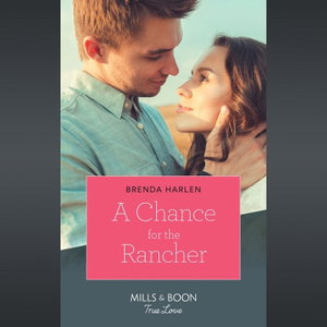 A Chance For The Rancher