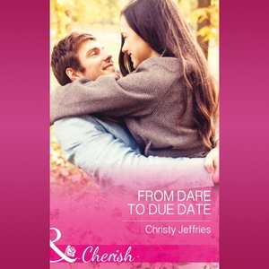 From Dare To Due Date