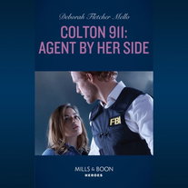 Colton 911: Agent By Her Side