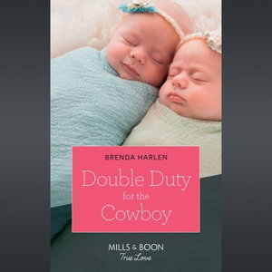 Double Duty For The Cowboy