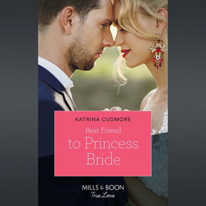 Best Friend To Princess Bride