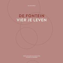 De fontein, vier je leven