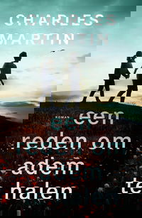 Een reden om adem te halen