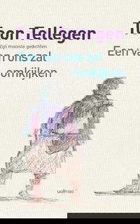 Een van ons zal omkijken