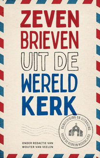 Zeven brieven uit de wereldkerk