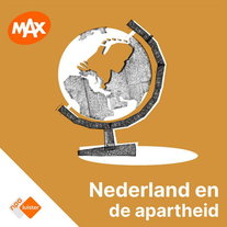 Heldenverhalen en vergeten namen | Nederland en de Apartheid