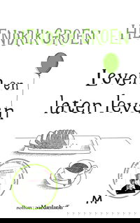 Leven en laten leven