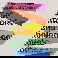 Dat maakt ons helemaal niets uit