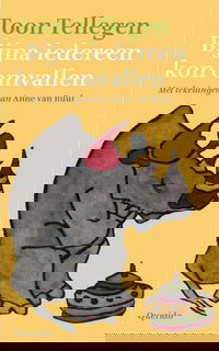 Bijna iedereen kon omvallen