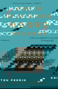 Hoe ik mijn eigen moord oploste