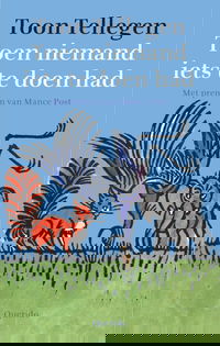 Toen niemand iets te doen had