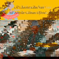 De Laatste Zaak van Sir Arthur Conan Doyle (deel 2 van 4)
