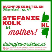 Stefanie Kolk 🆚 mother! // Duimpjekerstelen