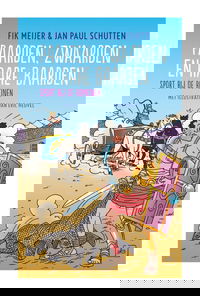 Paarden, zwaarden en rare baarden