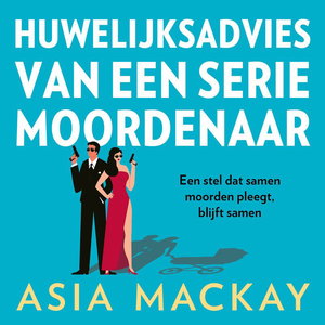 Huwelijksadvies van een seriemoordenaar