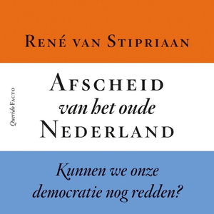 Afscheid van het oude Nederland