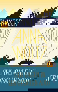 Onweer & Tien dagen in een gestolen auto