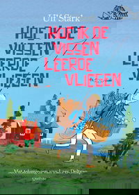 Hoe ik de vissen leerde vliegen