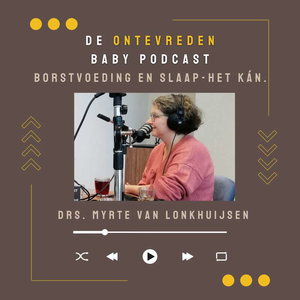 De Ontevreden Baby Podcast #2: Borstvoeding en slaap, het kán.