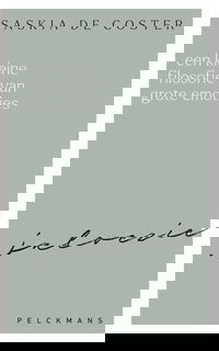 Een kleine filosofie van grote emoties: Jaloezie