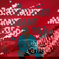 Echt niet meant to be