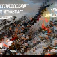 108. Heel die Belgische Revolutie, was dat nou echt nodig? - De lange 19de eeuw: deel 3b