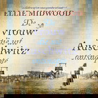 De vrouw die uit Auschwitz ontsnapte