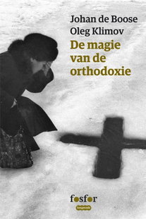 De magie van de orthodoxie