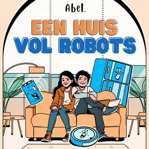 Een huis vol robots
